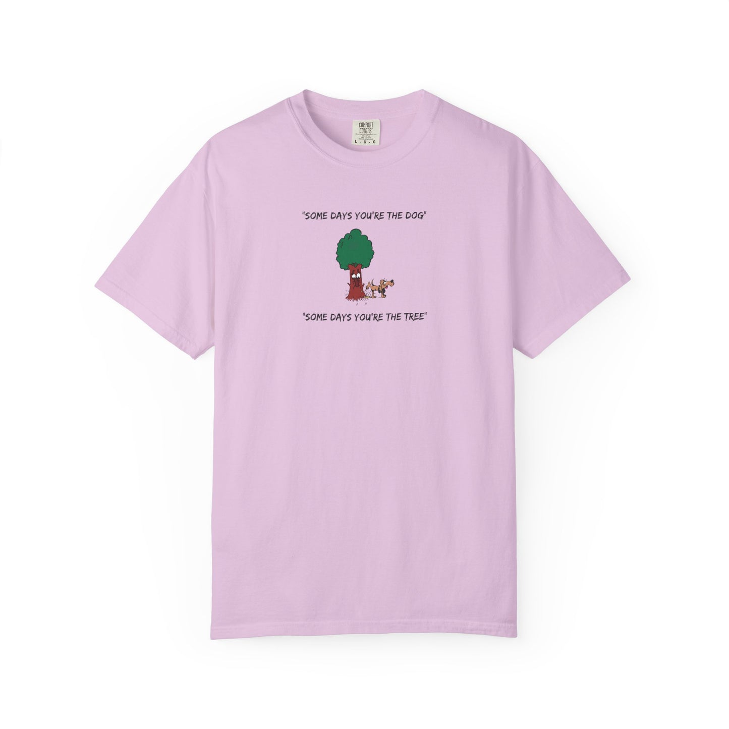 "Some Days" Light Tee  | Stylish & comfortable with cool tee design for men & women.