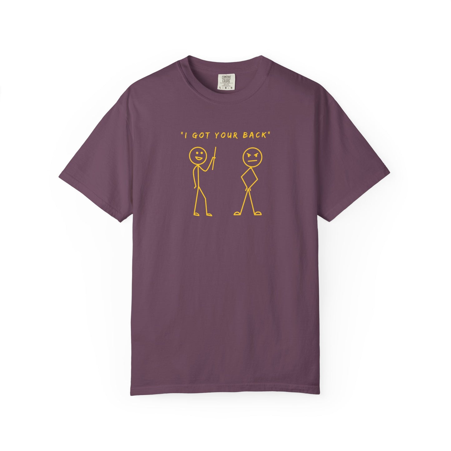"I've Got Your Back" Dark Tee  | Stylish & comfortable with cool tee design for men & women.