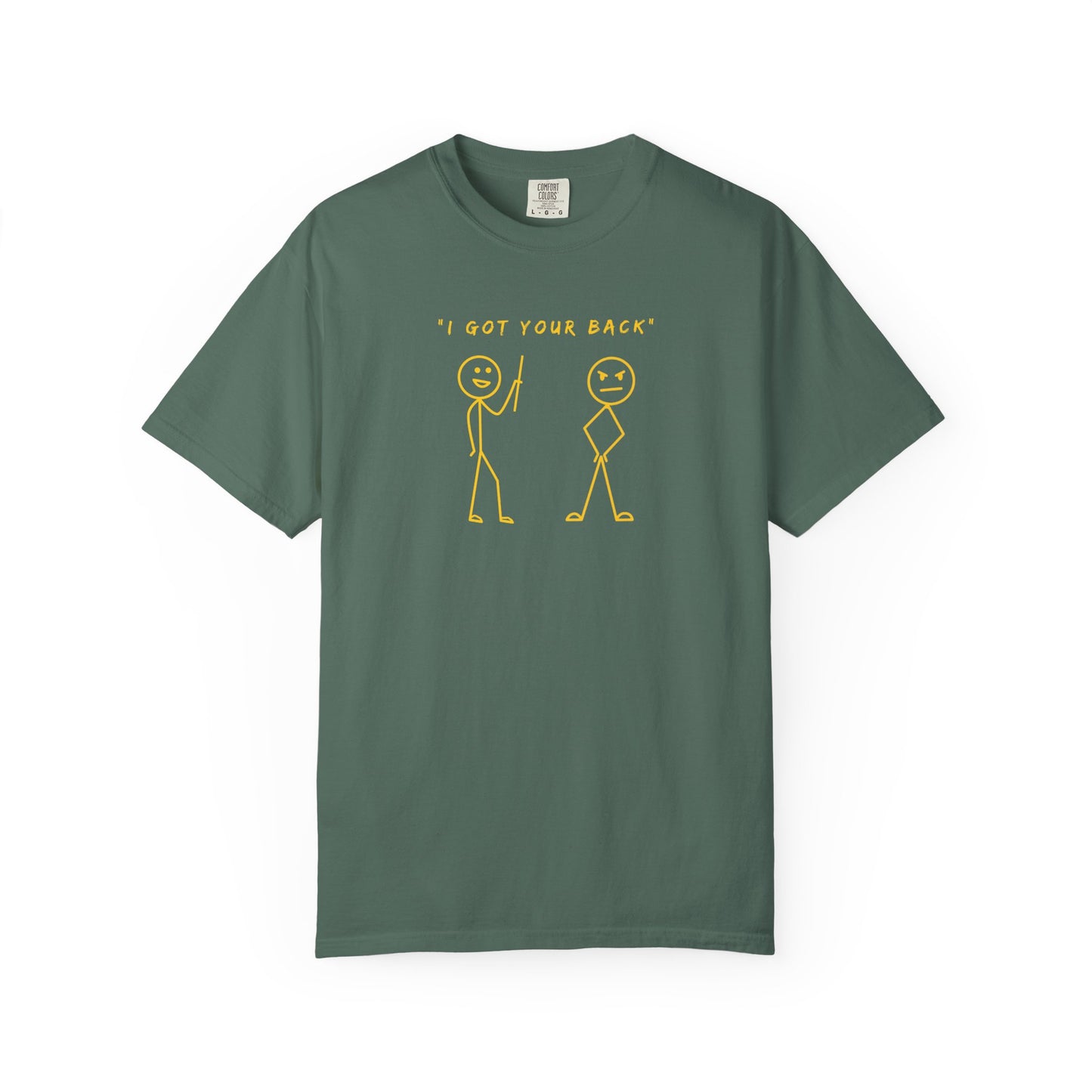 "I've Got Your Back" Dark Tee  | Stylish & comfortable with cool tee design for men & women.