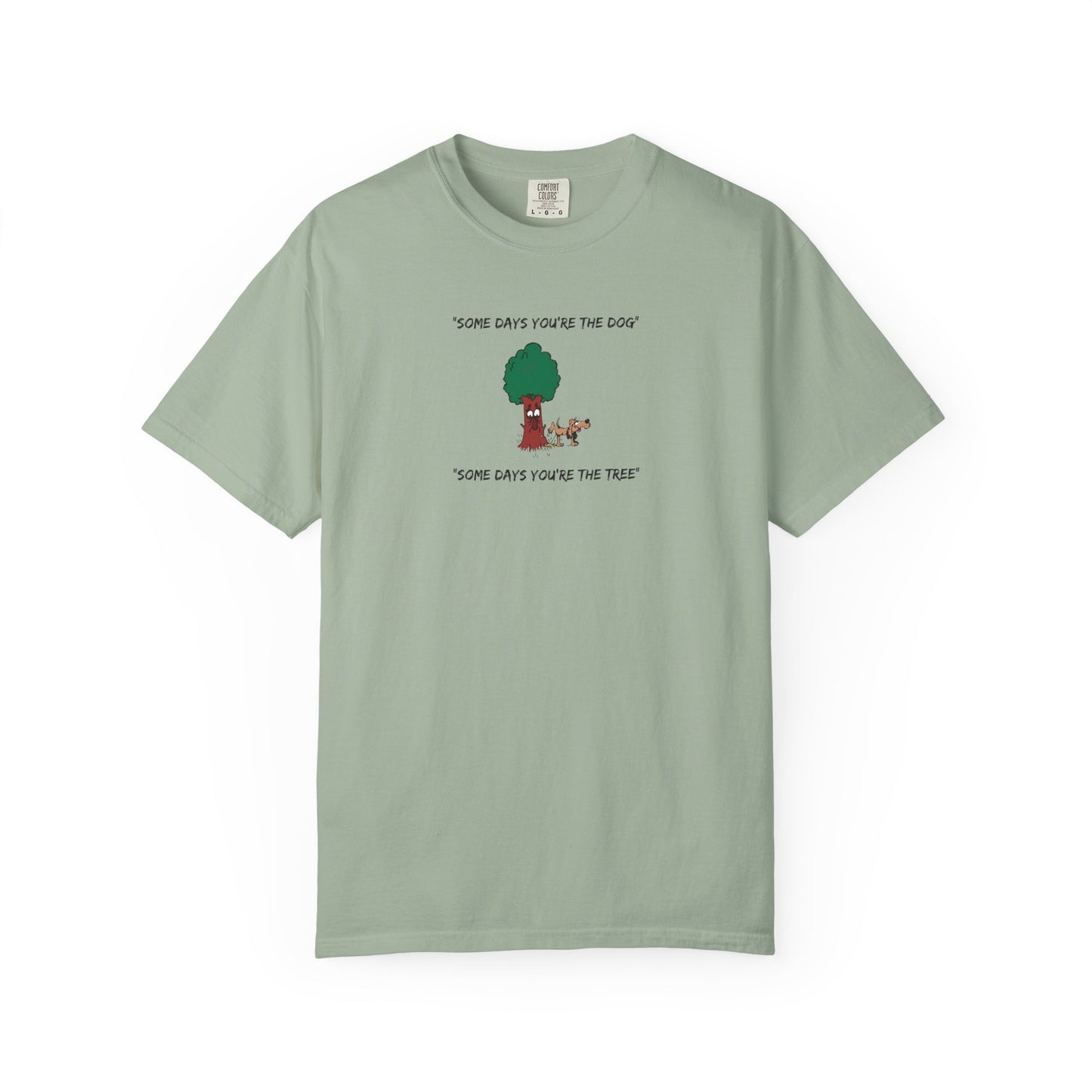 "Some Days" Light Tee  | Stylish & comfortable with cool tee design for men & women.